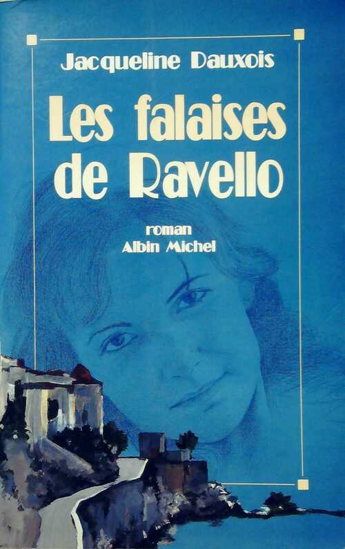 Les falaises de Ravello - Jacqueline Dauxois