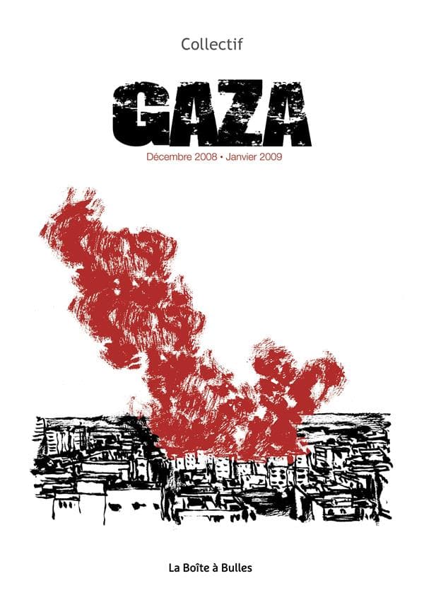 Gaza - Décembre 2008 / Janvier 2009